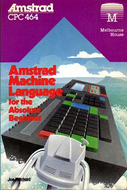 File:250px-Amstrad Machine Language for the Absolute Beginner.jpg