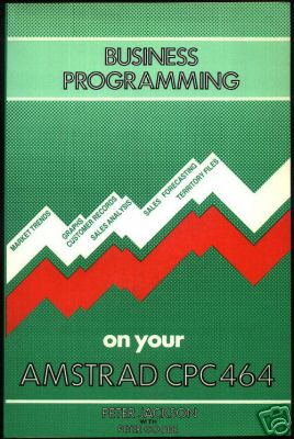 File:Business Programming on your Amstrad CPC464.jpg