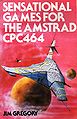 419px-Sensational Games for the Amstrad CPC 464.jpg